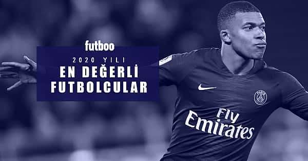 2020 yılının en değerli 10 futbolcusu