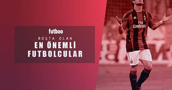 Bonservisi elinde olan en önemli futbolcular