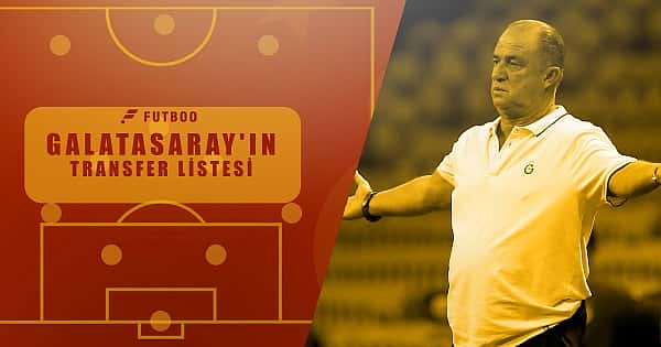 Galatasaray'ın transfer listesi 