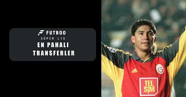 Süper Lig tarihinin en pahalı 10 transferi