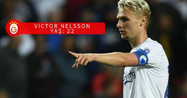 Victor Nelsson hakkında bilmeniz gereken 10 şey
