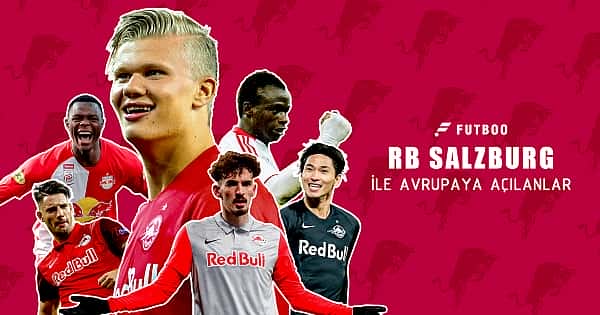 RB Salzburg ile Avrupa'ya açılanlar