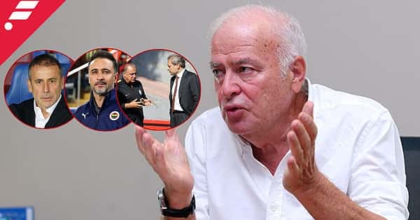 Şansal Büyüka'dan dört büyükler değerlendirmesi