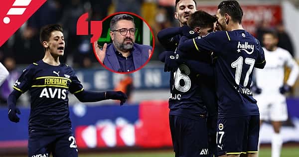 Serdar Ali Çelikler'den Kasımpaşa - Fenerbahçe değerlendirmesi