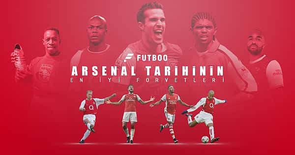 Arsenal tarihinin en iyi forvetleri