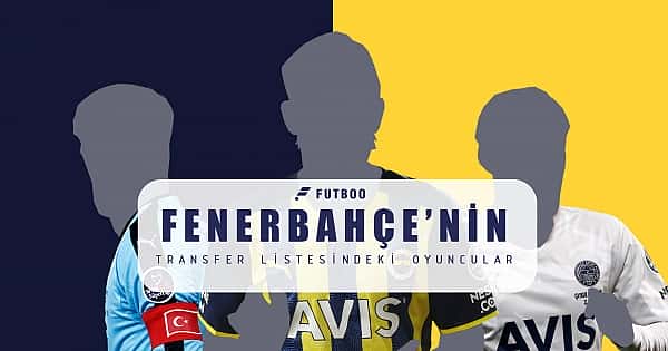Fenerbahçe'nin forvet transferi adayları