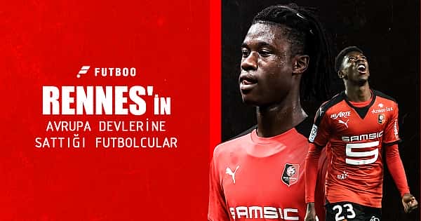 Rennes'in Avrupa devlerine sattığı futbolcular