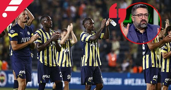 Serdar Ali Çelikler'den Fenerbahçe - Slovacko değerlendirmesi