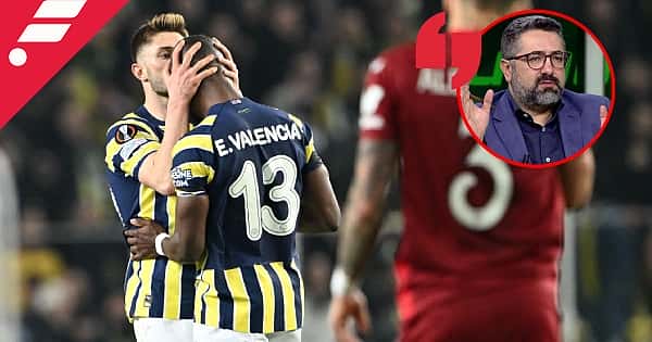 Serdar Ali Çelikler'den Fenerbahçe - Sevilla değerlendirmesi