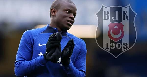 Beşiktaş'ın çılgın Kante planı
