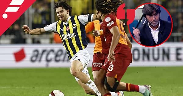 Rıdvan Dilmen'den Fenerbahçe - Galatasaray değerlendirmesi