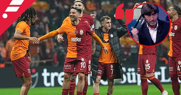 Rıdvan Dilmen'den Galatasaray - Fatih Karagümrük değerlendirmesi