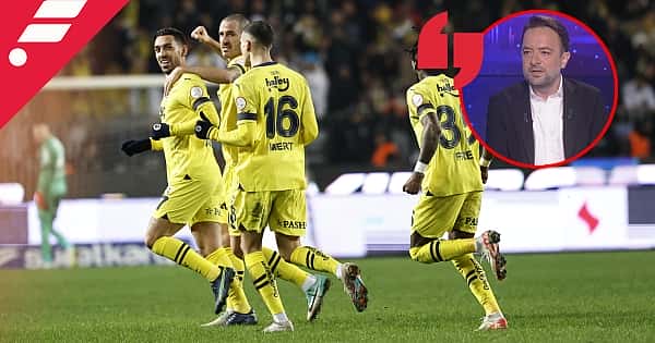 Uğur Meleke'den Gaziantep FK - Fenerbahçe değerlendirmesi