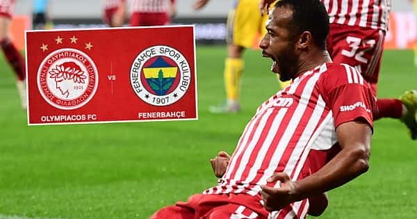 Madde madde Fenerbahçe'nin rakibi Olympiakos