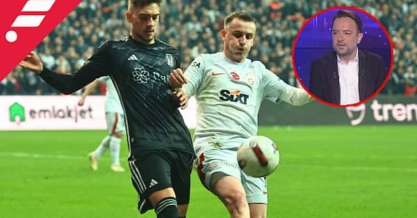 Uğur Meleke'den Beşiktaş - Galatasaray derbi yorumu