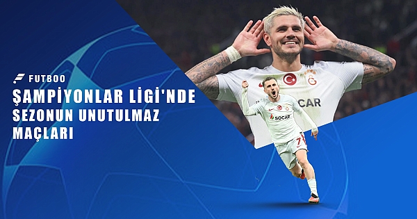 Şampiyonlar Ligi'nde sezonun maçları 2023/2024