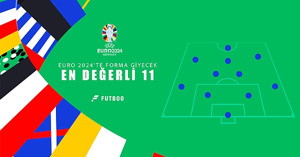 EURO2024'te forma giyecek en değerli 11