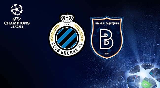 Club Brugge - Başakşehir maçı ne zaman hangi kanalda?