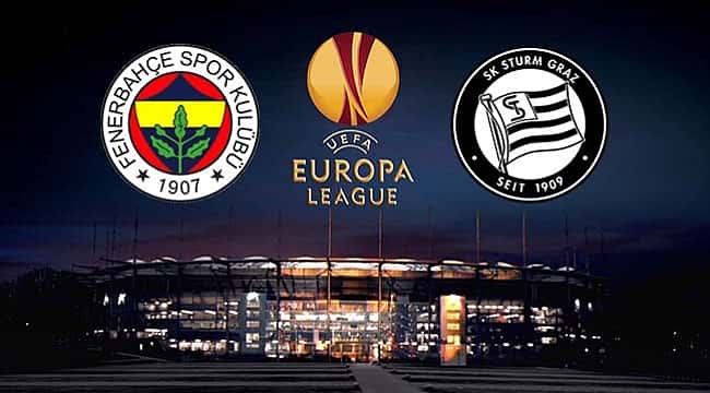 Fenerbahçe – Sturm Graz maçı ne zaman saat kaçta hangi kanalda