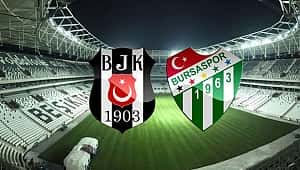 Beşiktaş - Bursaspor maçı ne zaman saat kaçta hangi kanalda?