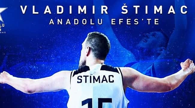 Stimac Anadolu Efes'te