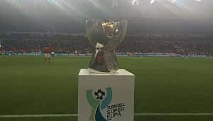 Süper Kupa'nın tarihi belli oldu