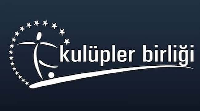 Kulüpler Birliği'nden açıklama