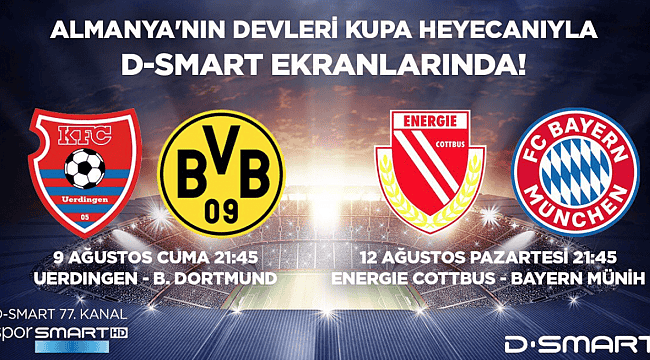 Energie Cottbus - Bayern Münih maçı D-Smart'ta