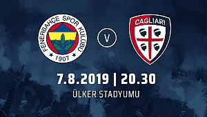 Fenerbahçe taraftarının karşısına Cagliari maçıyla çıkıyor