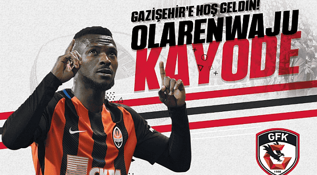 Gazişehir Kayode'yi transfer etti