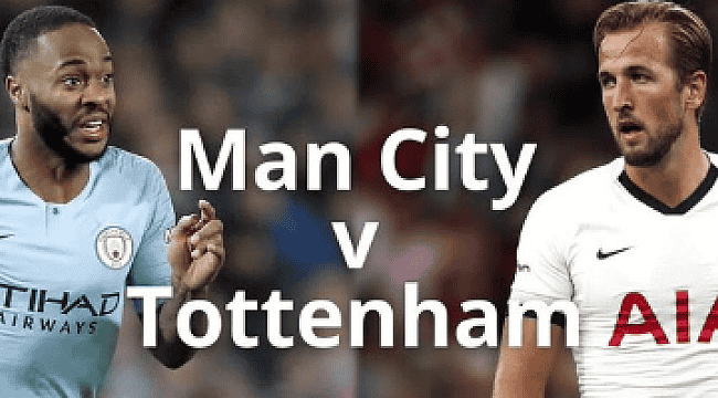 Manchester City - Tottenham maçı ne zaman, saat kaçta, hangi kanalda ?