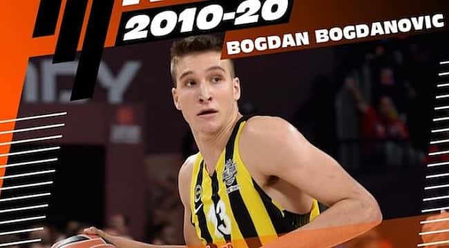 Bogdan Bogdanovic de Son 10 Yılda Euroleague'de En İyiler'e aday gösterildi