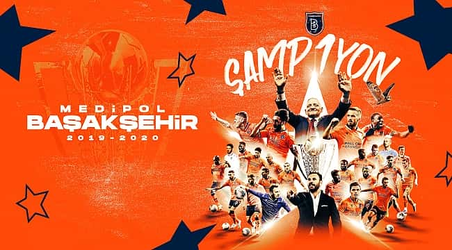 Süper Lig'de şampiyon Başakşehir!