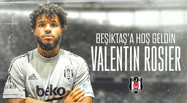 Beşiktaş, Valentin Rosier transferini açıkladı