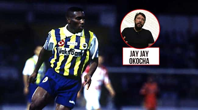 Fenerbahçe'nin efsanesi Jay Jay Okocha