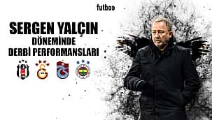 Sergen Yalçın döneminde dört büyükler