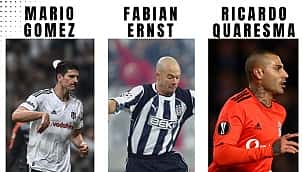 Beşiktaş tarihinin en iyi 11 yabancı oyuncu