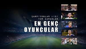 Devler Ligi'de oynayan en genç futbolcular