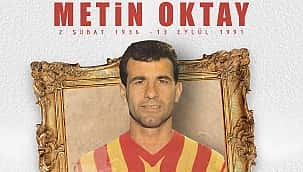 Taçsız Kral Metin Oktay ve Galatasaray aşkı