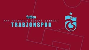 Yeni transferler sonrası değişen Trabzonspor