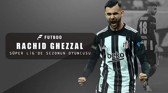 Süper Lig'de yılın en iyi oyuncusu: Rachid Ghezzal