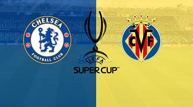 Chelsea-Villarreal muhtemel 11'ler