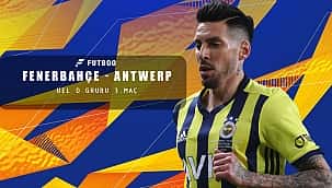 Fenerbahçe - Antwerp muhtemel 11'ler