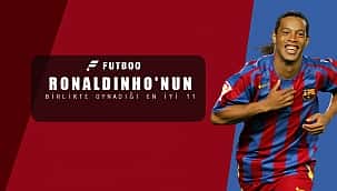 Ronaldinho'nun oynadığı en iyi 11