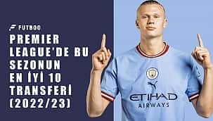 Premier League'de en iyi 10 transfer