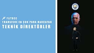 Transfere en çok para harcayanlar