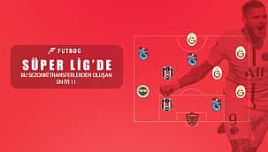 Yeni transferlerden kurulu en iyi 11