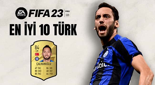 FIFA23'teki en iyi Türk oyuncular