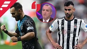 "Ghezzal'ın yerine Yusuf Sarı..."