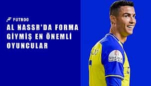 Al Nassr tarihinde forma giyen en iyi oyuncular!